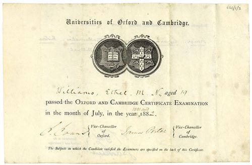 Certificate specifying the subjects passed by Ethel Williams in the Oxford and Cambridge Certificate Examination in July 1881 and July 1882 (French, German, Mathematics, History