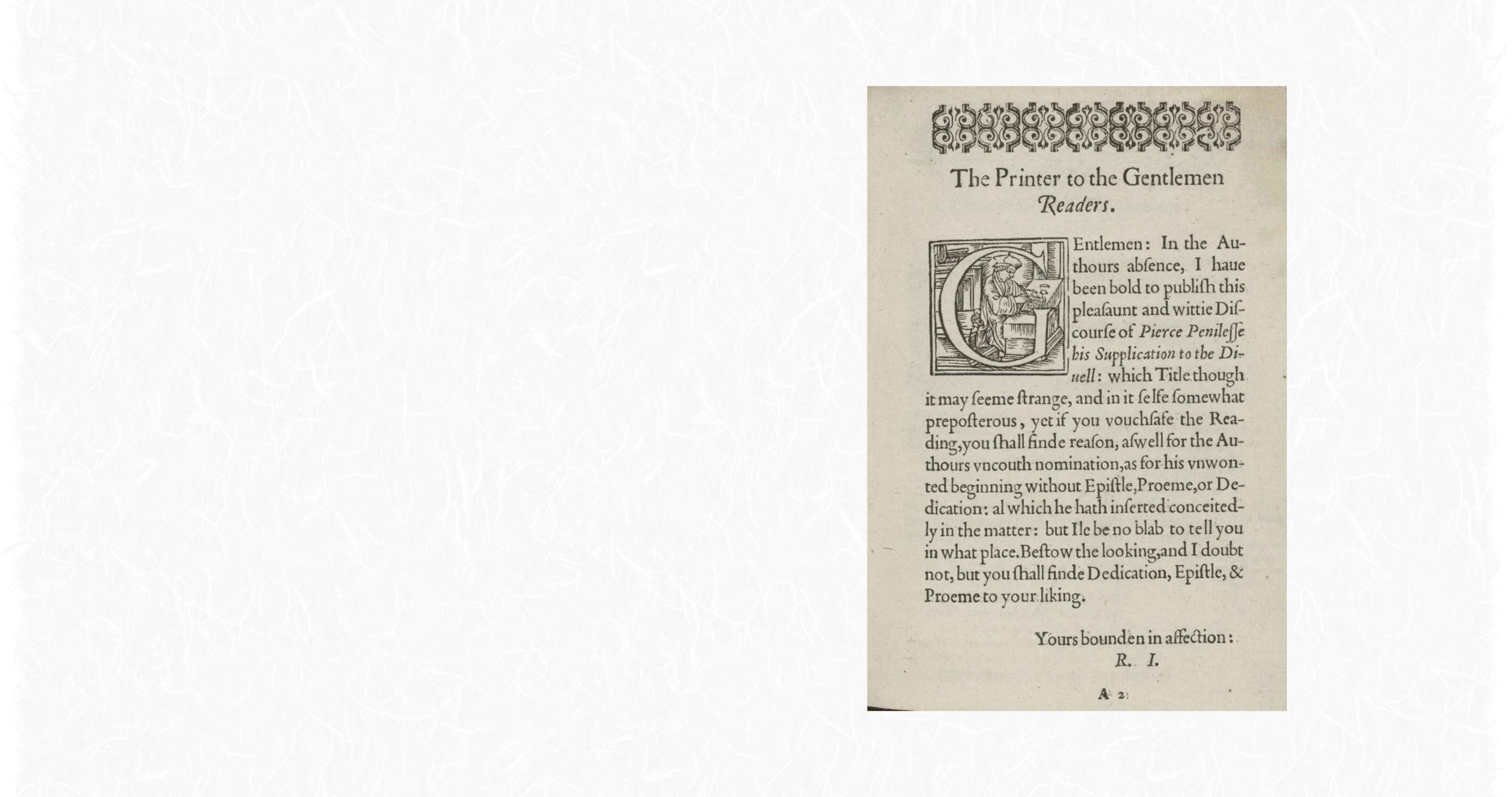 Digitised scan of a printer's letter to the read from Nashe's first edition of 'Pierce Penilesse'